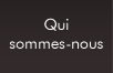 Qui sommes-nous