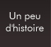Un peu d'histoire