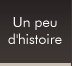 Un peu d'histoire