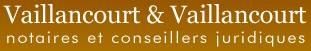 Vaillancourt & Vaillancourt - Notaires et conseillers juridiques